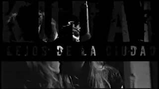 Kudai - Lejos De La Ciudad (Karaoke)