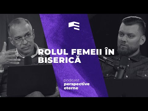 Controversa rolului femeii în biserică | S4EP4 | PPE | Cristian Barbosu & Andrei Baciu