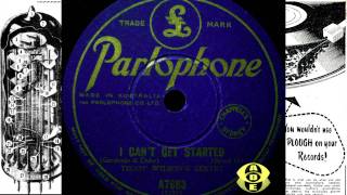 Teddy Wilson Sextet - I Can't Get Started (Gershwin & Duke) PARLOPHONE 5297