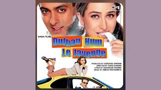 Download lagu Dulhan Hum Le Jayenge | Title Song | Alka Yagnik, Kumar Sanu & Sunita Rao | 2000 mp3