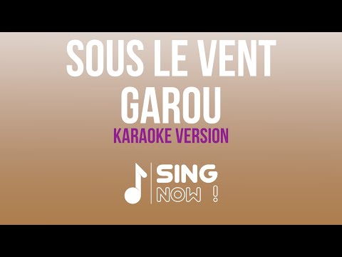 GAROU - SOUS LE VENT
