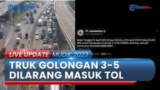 Truk Golongan 3-5 Tak Boleh Masuk Tol Selama Mudik Lebaran 2023 untuk Hindari Penumpukan Kendaraan