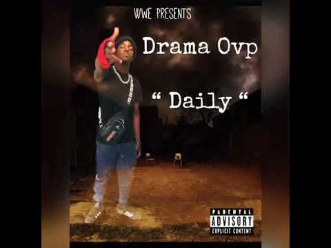 Drama Ovp “ Daily “ (OFFICIAL AUDIO)
