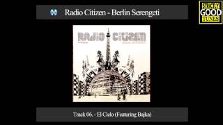 Radio Citizen - El Cielo (Featuring Bajka)