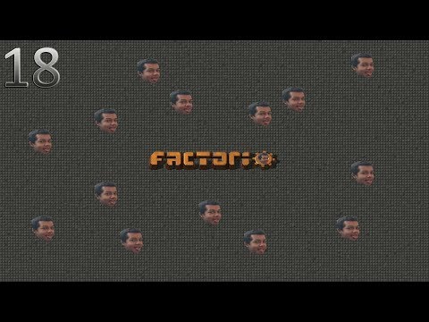 Episode 18 | Let's Play Factorio 0.17 (Vanilla)
