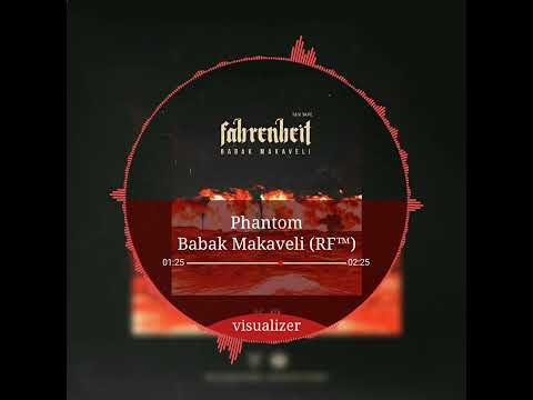 Babak Makaveli - Phantom 1 (Fahrenheit MixTape)