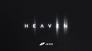 Avicii - Heaven (Lyric Video)