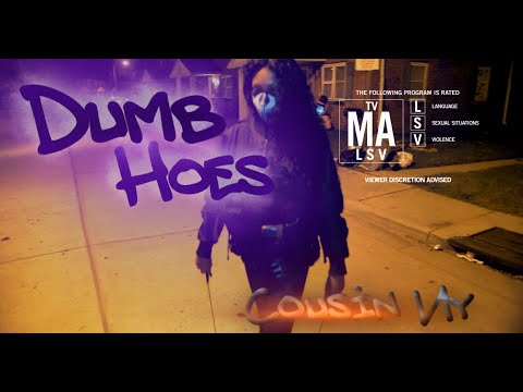 Cousin Ny - Dumb Hoes | Shot By MAD La Familia