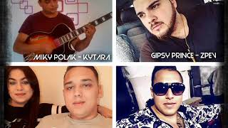 Gipsy Prince a Kamaradi - Cardasik Jekvar .. 2018 Gipsy Prince a Kamaradi - Cardasik Jekvar .. 2018