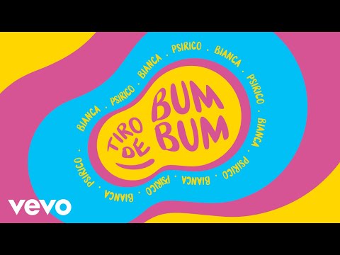 Bianca, Psirico - Tiro de Bumbum (Lyric Video)