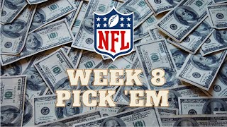 NFL Week 8 Pick 'EM