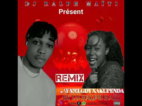 JAY MELODY NAKUPENDA REMIX - DJ RALPH HAÏTI [OFFICIAL AUDIO]