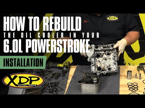 How to Rebuild a 6.0L Powerstroke Oil Cooler | XDP Installs