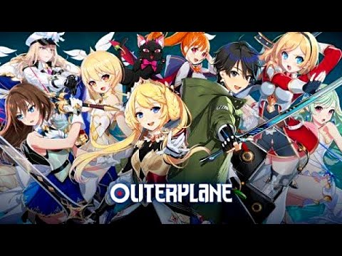 Видео Outerplane #2