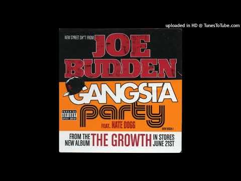 Joe Budden - Gangsta Party (feat. Nate Dogg)