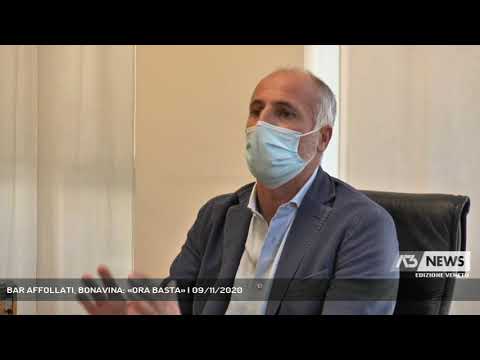 BAR AFFOLLATI, BONAVINA: «ORA BASTA» | 09/11/2020