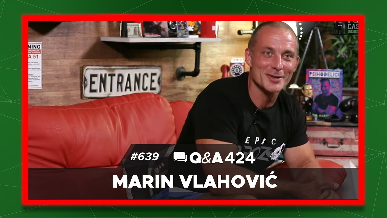Podcast Inkubator #639 Q&A 424 - Marin Vlahović