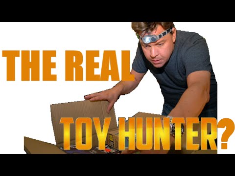 The REAL Toy Hunter?