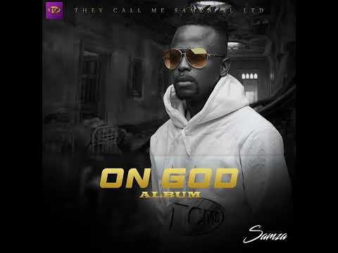 Samza - On God (Official Audio)