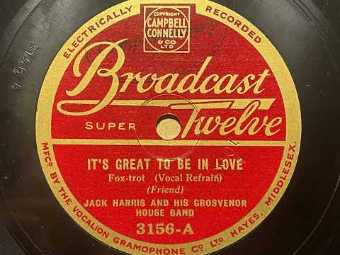 It's Great To Be In Love - Jack Harris And His Grosvenor House Band - Broadcast Twelve 3156