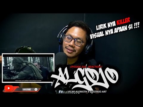 REACTION VIDEO MUSIC VICAR ALFAYETH X GUSTAVO ART - ALGOJO