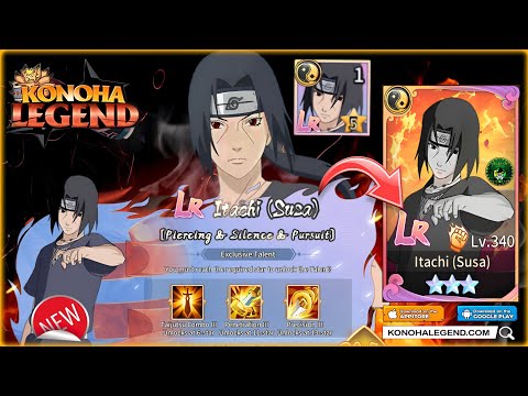 Konoha Legend - New LR arrived! Limited Rare Itachi(Susa) Skill Animation Demo - android/iOS