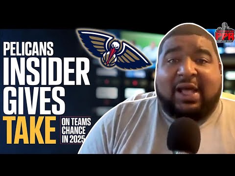 Pelicans Insider Reveals Truth on 2025 Season