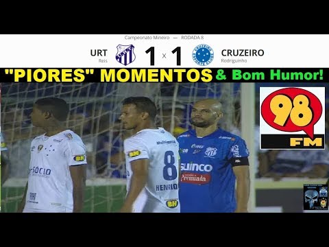 URT 1 x 1 CRUZEIRO & Bom Humor 98FM Melhores Momentos Mineiro 2019 8ª Rodada 98Live