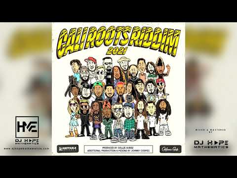 Cali Roots Riddim 2021 Mix (Full Album) - DJ Hope Mathematics