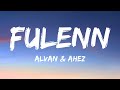 Alvan & Ahez - Fulenn (Lyrics) France 🇫🇷 Eurovision 2022