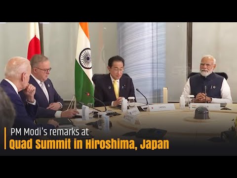 PM Modi's remarks at Quad Summit in Hiroshima, Japan