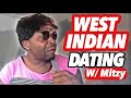 WEST INDIAN DATING THESE DAYS MITZY NEEDS HER MOENY NOW Watch Til The End