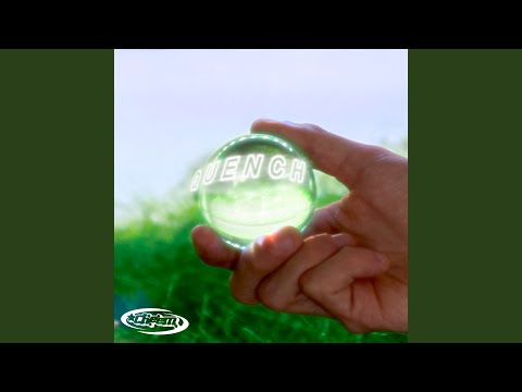 Video thumbnail for Quench