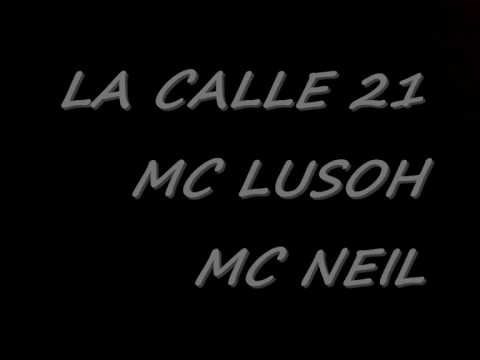 la calle 21(lusoh & neil)