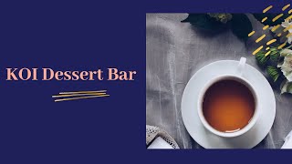 KOI Dessert Bar【Set Dessert 】シドニーで、デザートを食べるならココ！KOI Dessert Bar