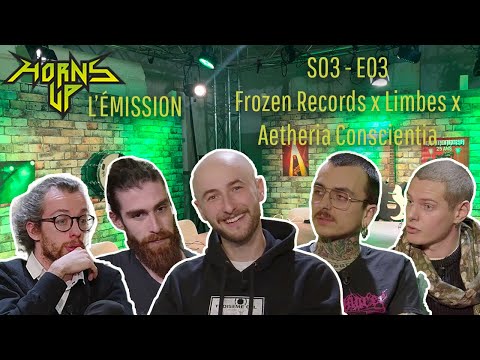 L'Émission Horns Up #27 - Frozen Records x Limbes x Ætheria Conscientia