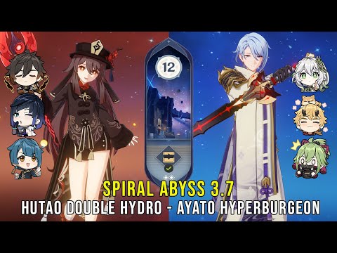 C1 Hutao Double Hydro and C0 Ayato HyperBurgeon - Genshin Impact Abyss 3.7 - Floor 12 9 Stars