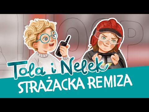 Tola i Nelek - Strażacka remiza | Bajki do słuchania | Audiobajka dla dzieci | Przedszkojak