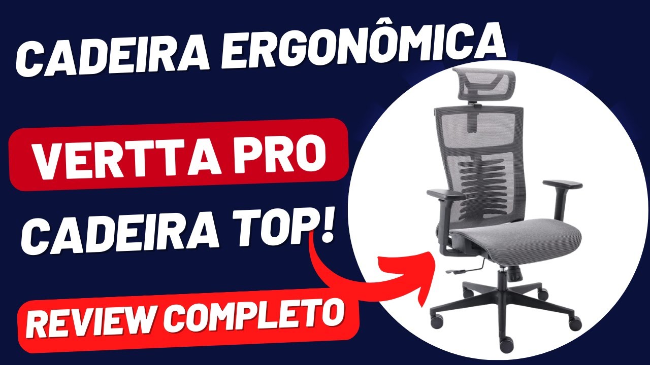 Cadeira ergonômica Vertta Pro - Elements