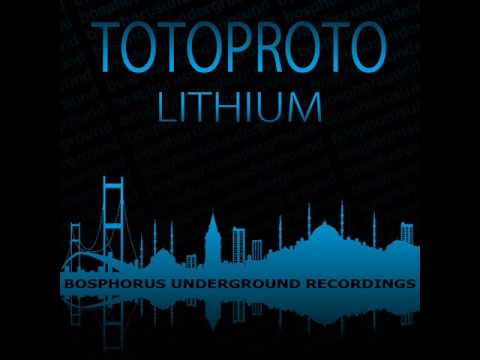 Totoproto - Lithium (Federico Milani Remix) // Bosphorus Underground Recordings