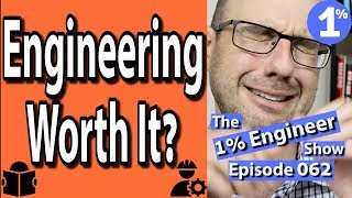 Is Engineering Worth It? Is Engineering Hard? Why Is Engineering So Hard