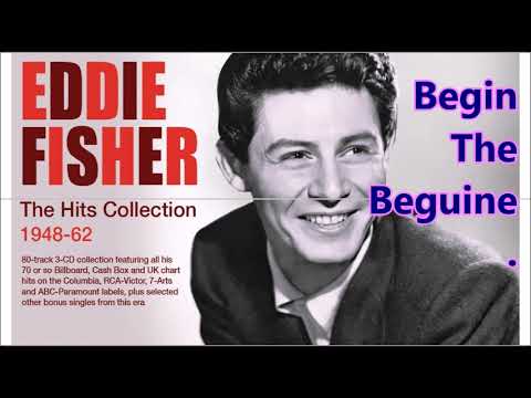Begin The Beguine - Eddie Fisher