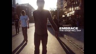 Embrace - The Good Will Out (full album)