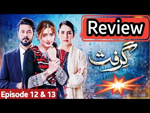 Grift Episode 12 & 13 | Roohi Ky Dramay  Murad Ki Tawaja Hasil  Karny Ky  Liye | Detailed Review