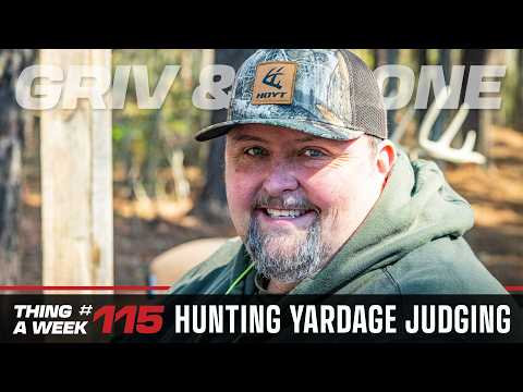 Judging Hunting Yardage – Thing A Week #115