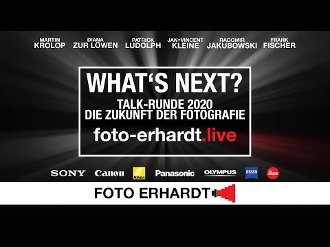 foto-erhardt.live - Talk-Runde 2020: What's next? Die Zukunft der Fotografie