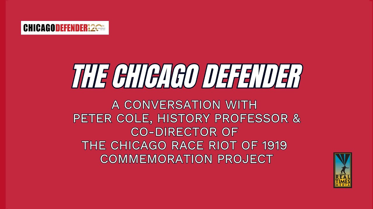 How the Chicago Defender Told the Truth About the 1919 Chicago Race Riot
