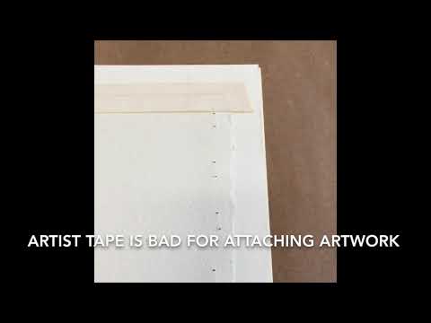 Artist tape is bad for attaching art and framing