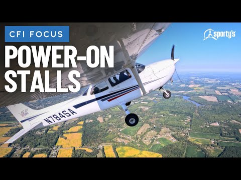 Flight Instructor Focus: How to fly a Power-On Stall in a Cessna 172