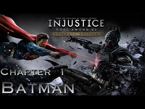 Injustice: Gods Among Us Ultimate Edition Walkthrough Part 1 PC (NO COMMENTARY)